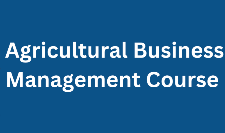 74th Agricultural Business Management applications open